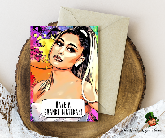 Ariana grande Birthday Card