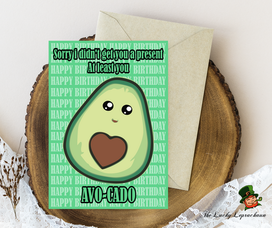 Funny Avocado Birthday Card