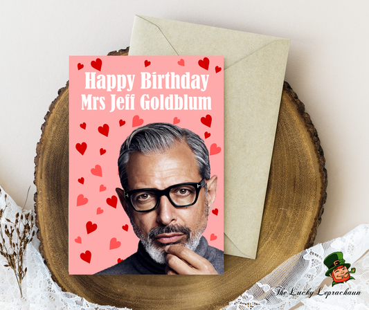 Jeff Goldblum Birthday Card