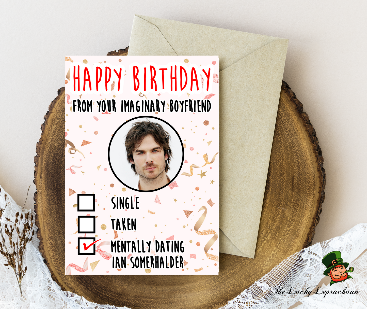 Ian Somerhalder Birthday Card