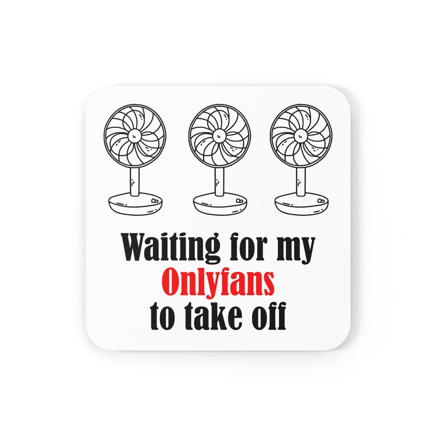 only fans coaster funny coaster