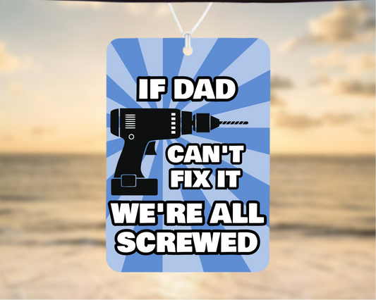 Car Air Freshener Funny Dad