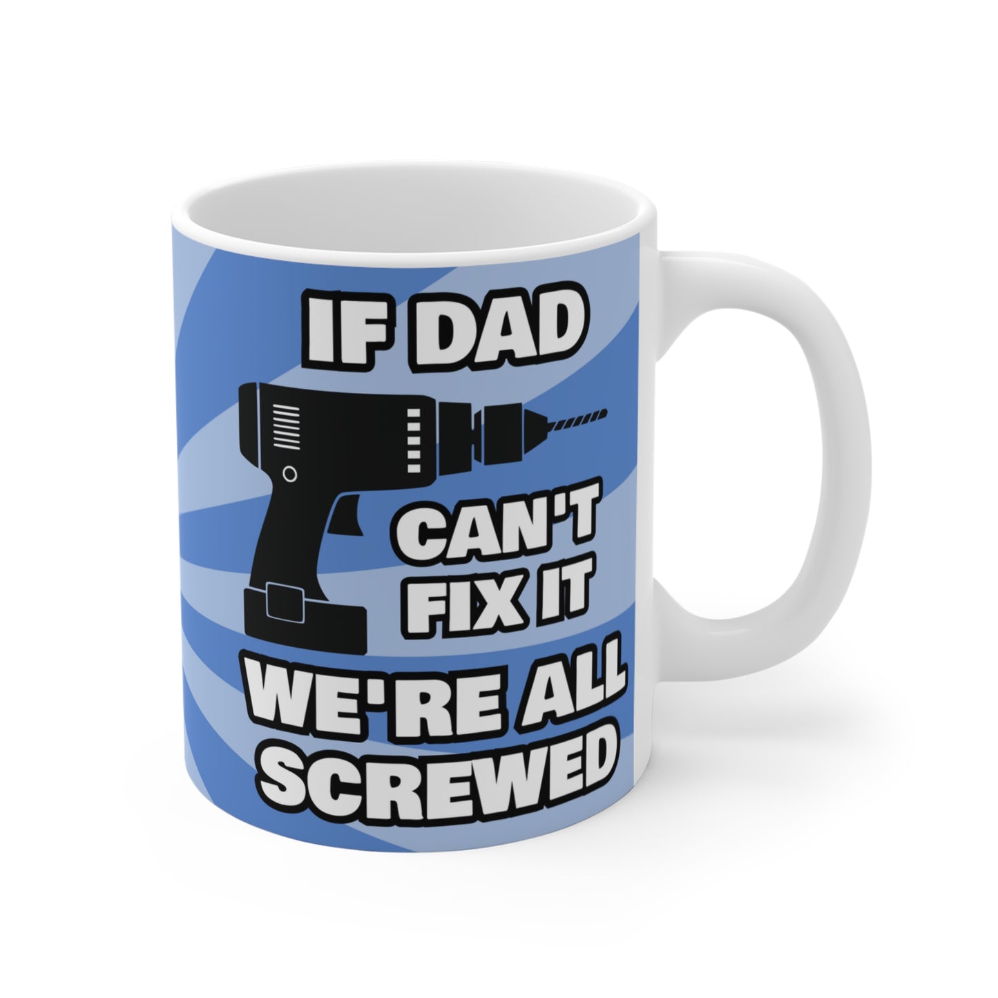 Dad MUG Funny Mug