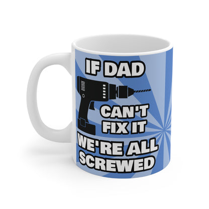 Dad MUG Funny Mug