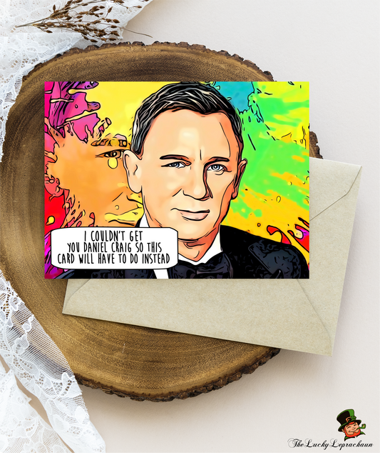 daniel craig Birthday Card