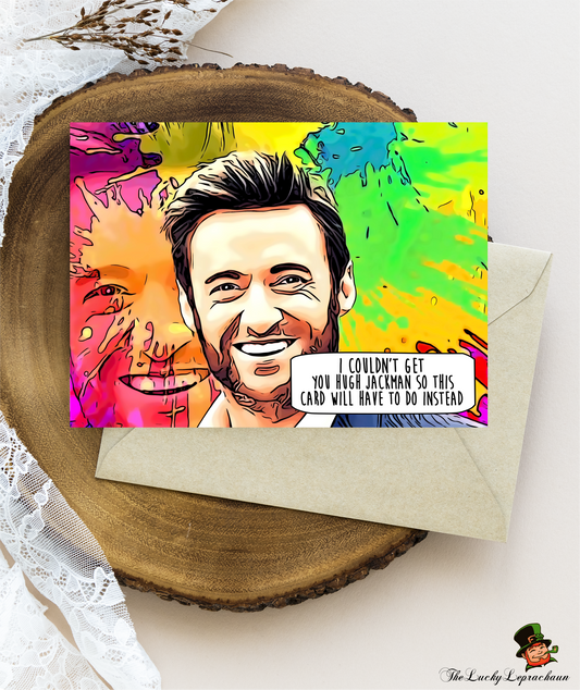 hugh jackman Birthday Card