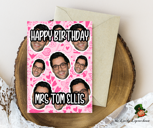 Tom Ellis Birthday Card